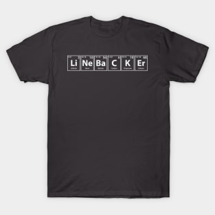 Linebacker (Li-Ne-Ba-C-K-Er) Periodic Elements Spelling T-Shirt